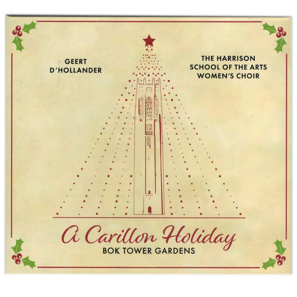 'A Carillon Holiday' Bok Tower Gardens CD